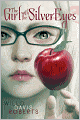 The Girl with the Silver Eyes