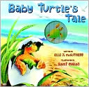 Baby Turtle's Tale: A Mini Animotion Book
