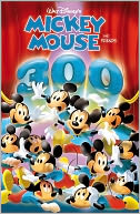 Mickey Mouse and Friends: 300 Mickeys