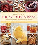 Williams-Sonoma The Art of Preserving