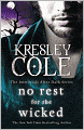No Rest for the Wicked (Immortals after Dark Series #2)
