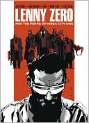 Lenny Zero & The Perps of Mega-City One