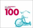 100 Best Children's Classics