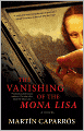 The Vanishing of the Mona Lisa