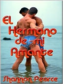 El Hermano de mi Amante