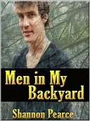 Men in My Backyard