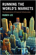 download Running the World's Markets : The Governance of Financial Infrastructure book
