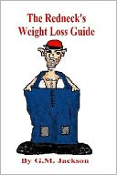The Redneck's Weight Loss Guide