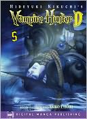 Hideyuki Kikuchi's Vampire Hunter D Volume 5 (Part 1 of 2) - Nook Color Edition
