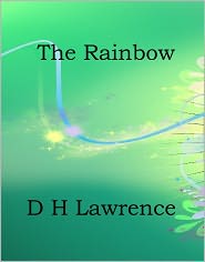 The Rainbow by D.H. Lawrence: NOOK Book Cover