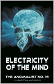 ELECTRICITY OF THE MIND: The Anomalist 14, A Nonfiction Anthology