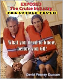 EXPOSED - The Cruise Industry