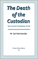 The Death of the Custodian
