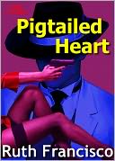 The Pigtailed Heart