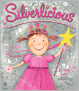 Silverlicious (Pinkalicious Series)