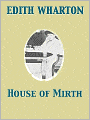 House of Mirth