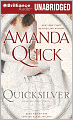 Quicksilver: Book Two of the Looking Glass Trilogy (Arcane Society Series #11)