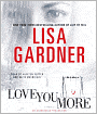 Love You More (Detective D. D. Warren Series #5)