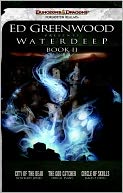 Ed Greenwood Presents Waterdeep, Book II: City of the Dead/The God Catcher/Circle of Skulls