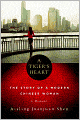 A Tiger's Heart: The Story of a Modern Chinese Woman
