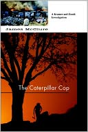 The Caterpillar Cop: A Lieutenant Kramer and Detective Sergeant Mickey Zondi Investigation