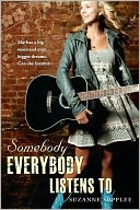 Somebody Everybody Listens To