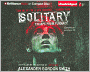 Solitary: Escape from Furnace 2