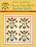Classic Four-Block Applique Quilts- Print On Demand Edition