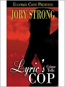 Lyric's Cop (Crime Tells Series #1)