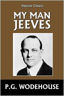 My Man Jeeves by P.G. Wodehouse
