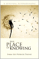 The Place Of Knowing