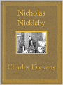 Nicholas Nickleby: Premium Edition (Unabridged and Illustrated) [Optimized for Nook and Sony-compatible]