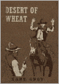 The Desert of Wheat