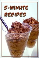 5-Minute Recipes