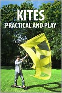 download Kites, Practical and Play book