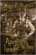 The Adventures of Langdon St. Ives