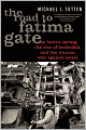 The Road to Fatima Gate: The Beirut Spring, the Rise of Hezbollah, and the Iranian War Against Israel