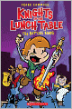 The Battling Bands (Knights of the Lunch Table Series #3)