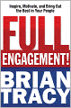 Full Engagement!: Inspire, Motivate, and Bring Out the Best in Your People
