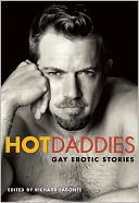 Hot Daddies: Gay Erotic Fiction