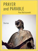 Prayer and Parable: Stories
