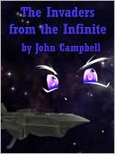 Invaders From The Infinite
