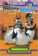 Bananapalooza! (The Penguins of Madagascar)