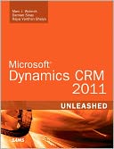Microsoft Dynamics CRM 2011 Unleashed