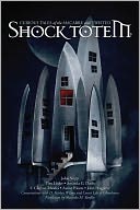 Shock Totem 3: Curious Tales of the Macabre and Twisted