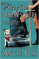 The Last of the Demon Slayers