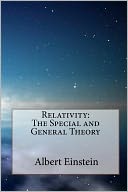 Relativity: The Special and General Theory