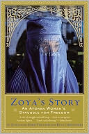 download Zoya's Story : An Afghan Woman's Struggle for Freedom book