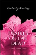 Desires of the Dead (Body Finder Series #2) by Kimberly Derting: NOOK Book Cover