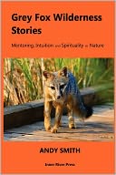 Grey Fox Wilderness Stories
